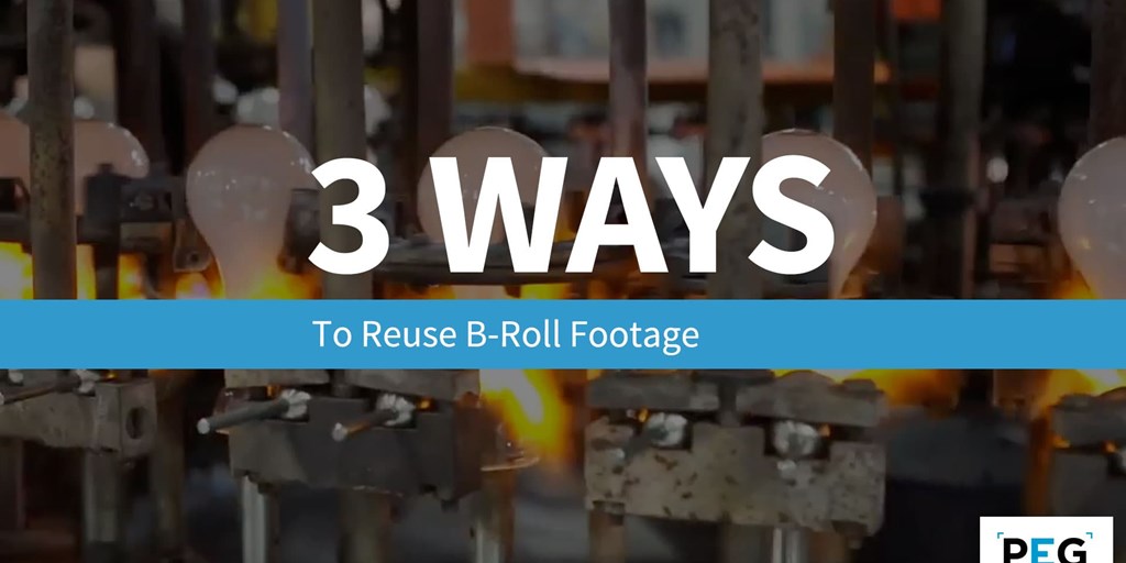 3 Ways to Reuse B-Roll Footage Blog Image