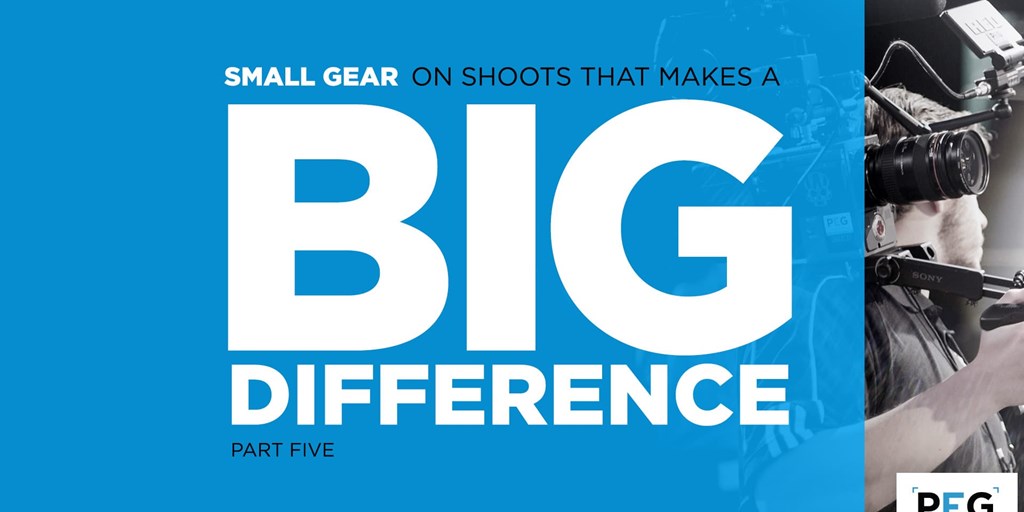 Small Gear on Shoots that Makes a Big Difference (Part 5) Blog Image